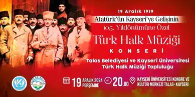 Atatürk'ün Kayseri Ziyareti Anısına Konser