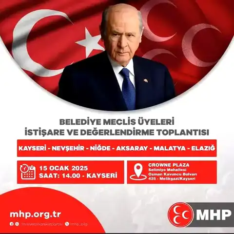 MHP, Kayseri'de Belediye Meclis Üyeleriyle Toplantı Düzenliyor